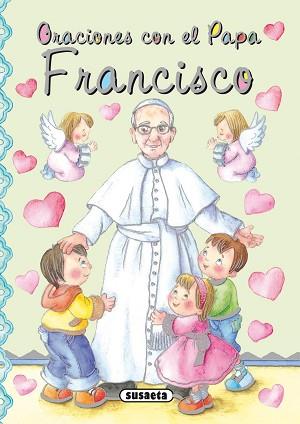ORACIONES CON EL PAPA FRANCISCO | 9788467731378 | DE BENITO, ANTONIO
