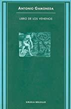 LIBRO DE LOS VENENOS | 9788478443468 | GAMONEDA, ANTONIO