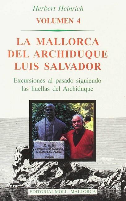 MALLORCA DEL ARCHIDUQUE LUIS SALVADOR, LA | 9788427306295 | HEINRICH, HERBERT W.