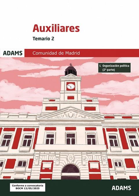 COMUNIDAD DE MADRID. AUXILIARES ADMINISTRATIVOS. TEMARIO 2 | 9788410774438