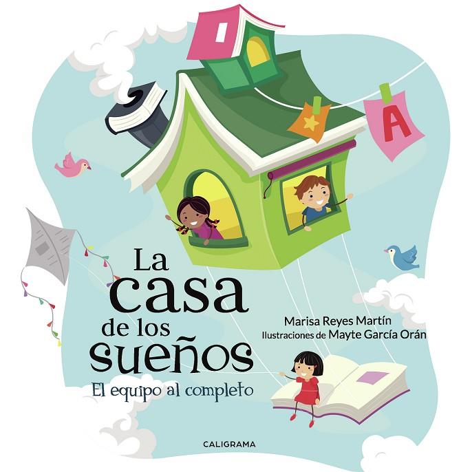 CASA DE LOS SUEÑOS, LA | 9788417887247 | REYES  MARTÍN, MARISA