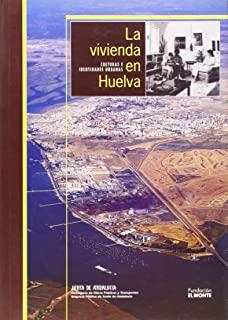 VIVIENDA EN HUELVA, LA | 9788480950763 | CONDE