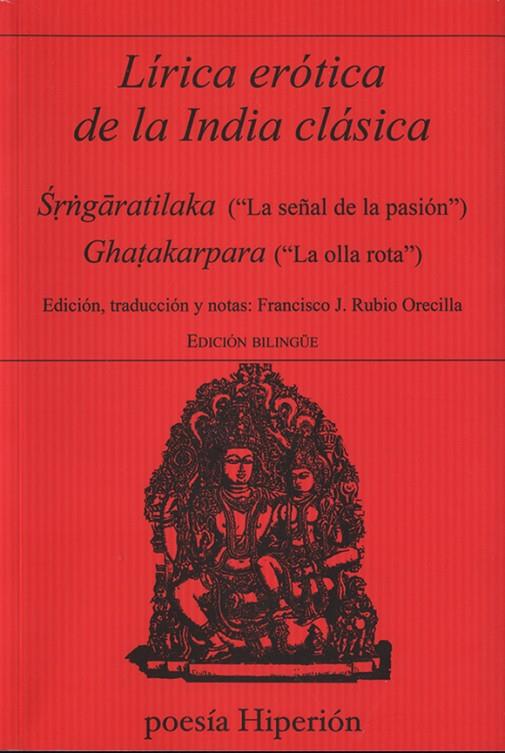 LIRICA EROTICA DE LA INDIA CLÁSICA | 9788490021750 | RUBIO ORECILLA, FRANCISCO J.