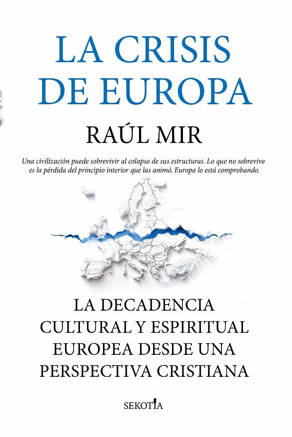 CRISIS DE EUROPA, LA | 9791387812751 | MIR, RAÚL M.