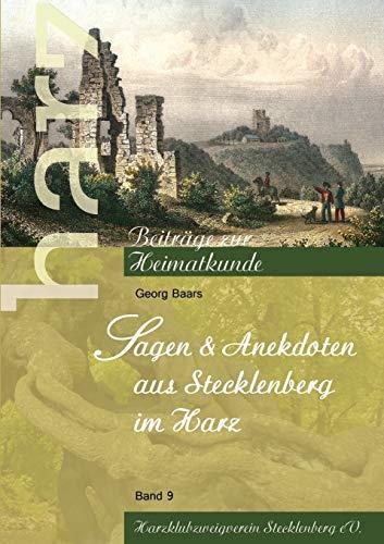 SAGEN UND ANEKDOTEN AUS STECKLENBERG IM HARZ | 9783750451643 | BAARS, GEORG