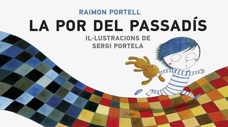POR DEL PASSADÍS, LA | 9788490262788 | PORTELL RIFÀ, RAIMON