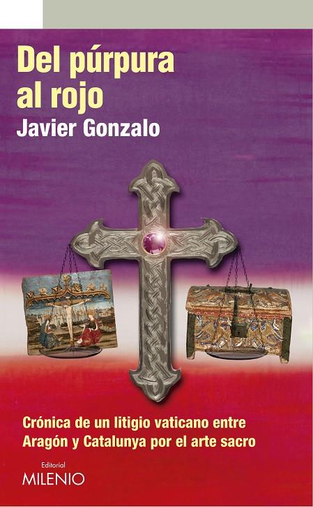 DEL PÚRPURA AL ROJO | 9788497436847 | GONZALO MIGUELÁÑEZ, JAVIER