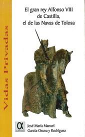 GRAN REY ALFONSO VIII DE CASTILLA | 9788495414922 | GARCIA-OSUNA, JOSE MARIA