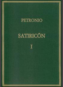 SATIRICÓN. VOL. I. CAPS. 1-60 | 9788400034351 | PETRONIO ARBITRO, CAYO