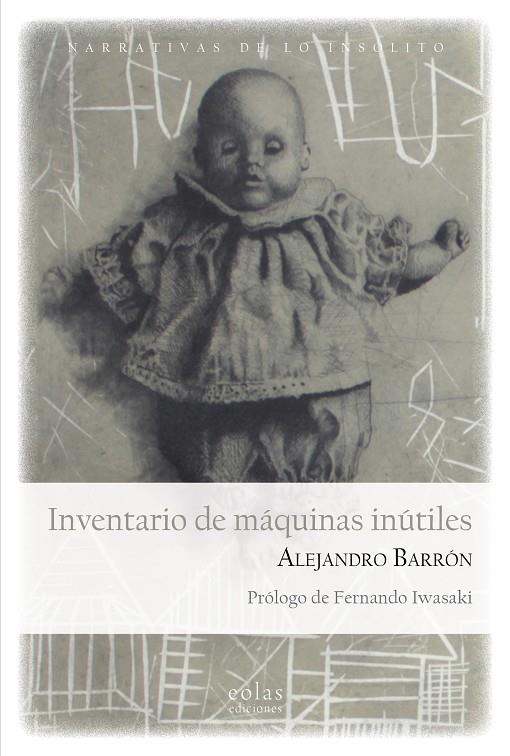 INVENTARIO DE MAQUINAS INUTILES | 9788418079986 | BARRON, ALEJANDRO
