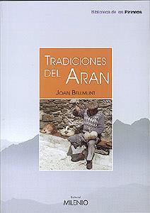 TRADICIONES DEL ARÁN | 9788489790834 | BELLMUNT FIGUERAS, JOAN