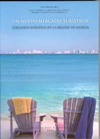 NUEVO MERCADO TURÍSTICO, UN | 9788483712726 | MONREAL MARTÍNEZ, JUAN