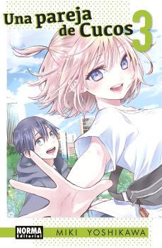 PAREJA DE CUCOS 03, UNA | 9788467948066 | YOSHIKAWA, MIKI