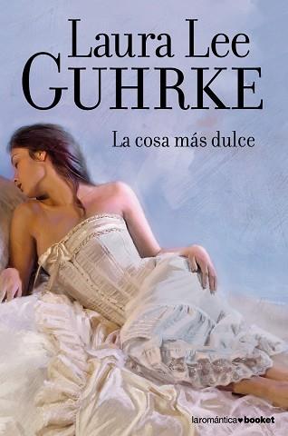 COSA MAS DULCE, LA | 9788408110453 | LEE GUHRKE, LAURA