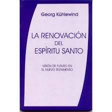 RENOVACION DEL ESPIRITU SANTO | 9788487476891 | KUHLEWIND, GEORG