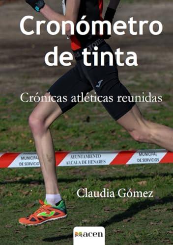 CRONÓMETRO DE TINTA | 9788412878257 | GÓMEZ MENÉNDEZ, CLAUDIA