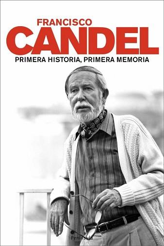 PRIMERA HISTORIA, PRIMERA MEMORIA | 9788483077221 | CANDEL, FRANCESC
