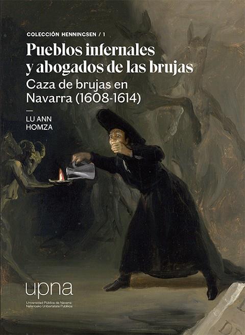 PUEBLOS INFERNALES Y ABOGADOS DE LAS BRUJAS | 9788497693981 | HOMZA, LU ANN