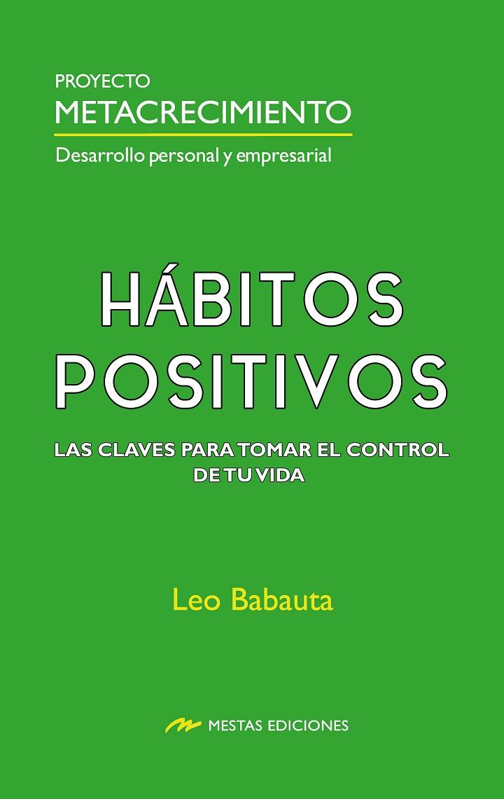 HABITOS POSITIVOS | 9788410067103 | BABAUTA, LEO