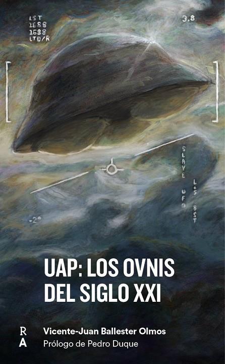 UAP : LOS OVNI DEL SIGLO XXI | 9788409864577 | BALLESTER OLMOS, VICENTE JUAN