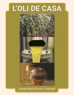 OLI DE CASA, L' | 9791399009705 | SIURÓ I SALVADÓ, JOSEP MARIA