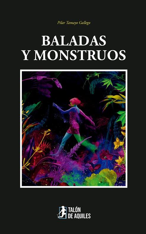 BALADAS Y MONSTRUOS | 9791387650490 | TAMAYO GALLEGO, PILAR