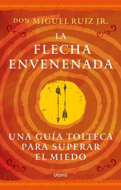 FLECHA ENVENENADA, LA | 9791387662271 | RUIZ, MIGUEL