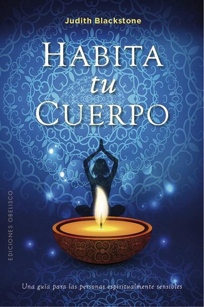 HABITA TU CUERPO | 9788491115731 | BLACKSTONE, JUDITH