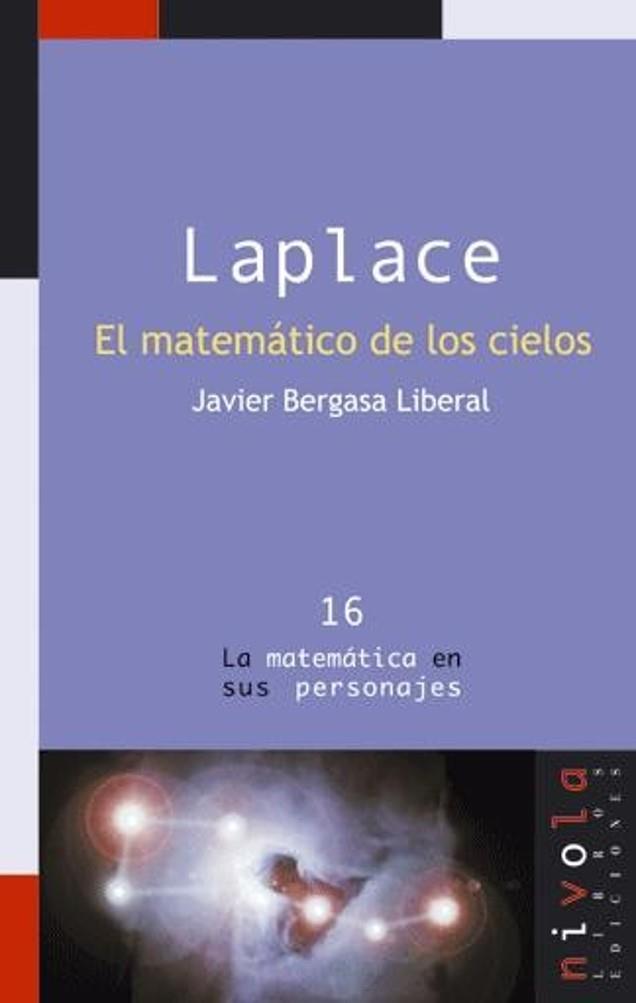 LAPLACE. EL MATEMÁTICO DE LOS CIELOS | 9788415913412 | BERGASA LIBERAL, JAVIER