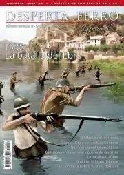 REVISTA DESPERTA FERRO ESPECIALES 03 1938, LA BATALLA DEL EBRO | 8423793703408