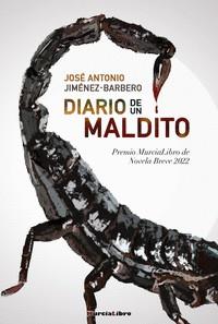 DIARIO DE UN MALDITO | 9788415516606 | JIMÉNEZ-BARBERO, JOSÉ ANTONIO