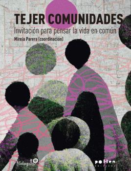 TEJER COMUNIDADES | 9788418580956 | FIL A L'AGULLA COOPERATIVA