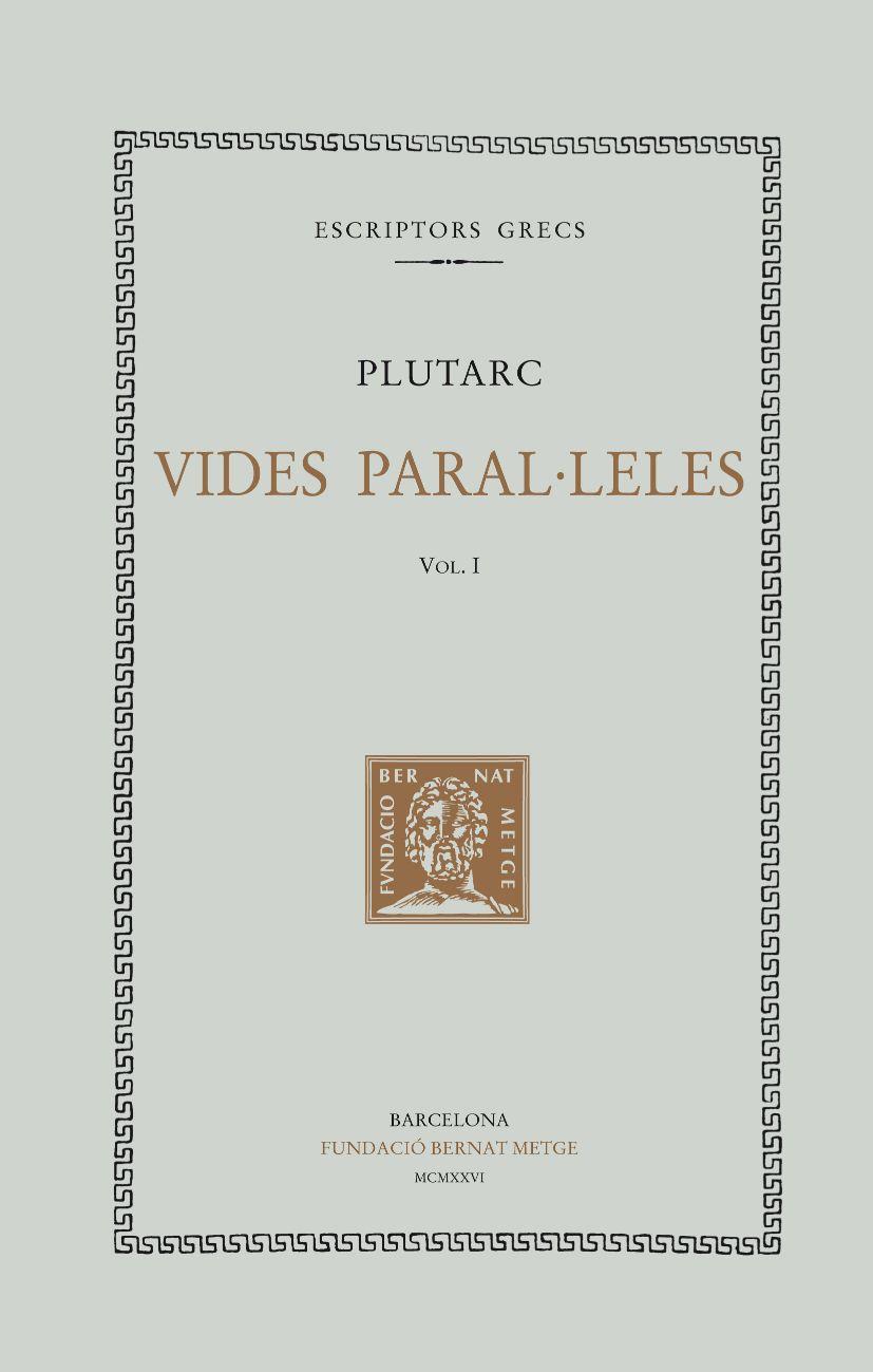 VIDES PARAL·LELES I | 9788472259508 | PLUTARC