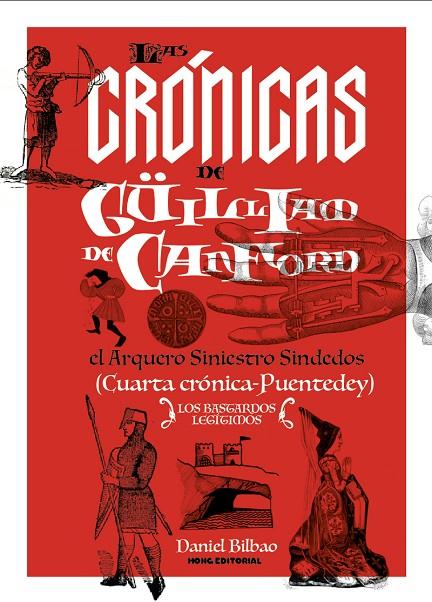 CRÓNICAS DE GÜILLIAM DE CANFORD, LAS | 9788412178159 | BILBAO, DANIEL