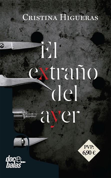 EXTRAÑO DEL AYER, EL | 9788490609866 | HIGUERAS, CRISTINA
