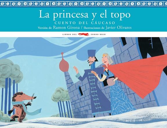 PRINCESA Y EL TOPO, LA | 9788492412464 | GIRONA, RAMON