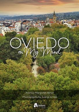 OVIEDO ON MY MIND | 9791399170214 | MARGOLLES BERAN, ARANTZA