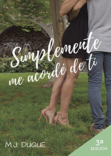 SIMPLEMENTE ME ACORDÉ DE TI | 9788417205416 | HERRERO DE LA TORRE, MARÍA ISABEL