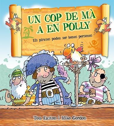 COP DE MÀ A EN POLLY, UN | 9788416117734 | EASTON, TOM