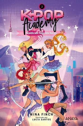 K-POP ACADEMY. MALDICIÓN BAJO LOS FOCOS | 9788414360156 | FINCH, MINA