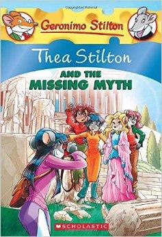 MISSING MYTH, THE | 9780545656016 | STILTON, THEA