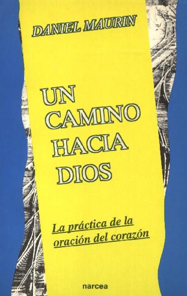 CAMINO HACIA DIOS | 9788427709430 | MAURIN, DANIEL