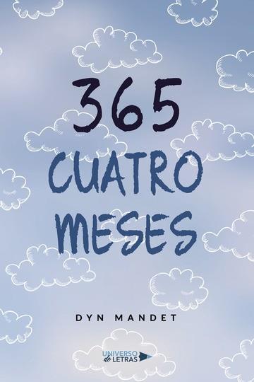 365 CUATRO MESES | 9788418385230 | MANDET, DYN