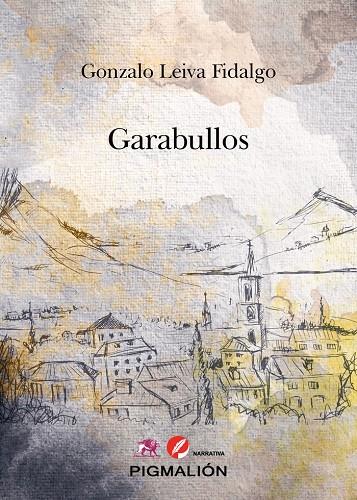 GARABULLOS | 9788419370884 | LEIVA FIDALGO, GONZALO