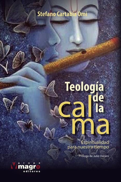 TEOLOGÍA DE LA CALMA | 9789974869158 | CARTABIA OMI, STEFANO