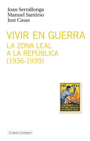 VIVIR EN GUERRA | 9788493969554 | SERRALLONGA / CASAS