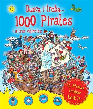 BUSCA I TROBA 1000 PIRATES I ALTRES OBJECTES | 9788416279203 | AAVV