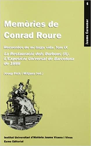 MEMÒRIES DE CONRAD ROURE. TOM IX | 9788476024485 | ROURE, CONRAD