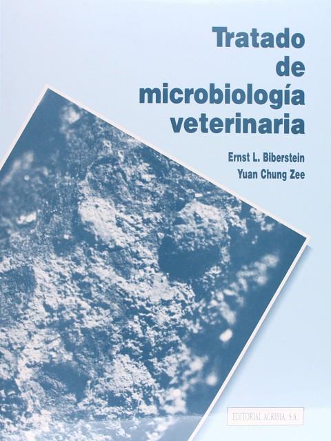 TRATADO DE MICROBIOLOGÍA VETERINARIA | 9788420007663 | BIBERSTEIN, E. L.