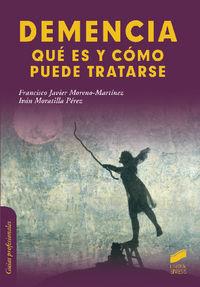 DEMENCIA | 9788499588223 | MORENO MARTÍNEZ, FRANCISCO JAVIER / MORATILLA PÉREZ, IVÁN